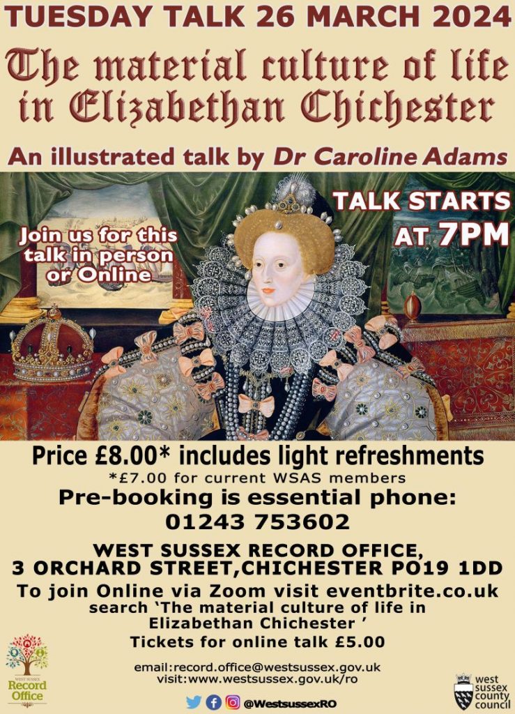 Poster for Record Office event - The material culture of Elizabethan life in Chichester - 26 March 2024