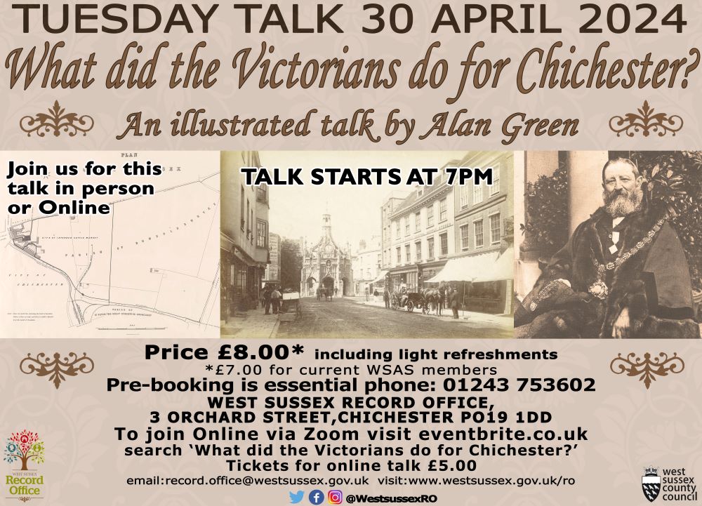 Poster for Record Office event - What did the Victorians do for Chichester? - 30 April 2024