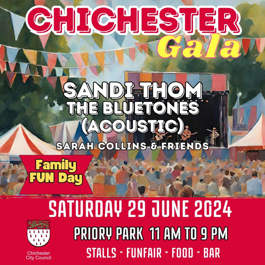 Poster for Chichester Gala 2024 including including information about the live bands, Bluetones and Sandi Thom. Stalls, funfair, food and bars - Priory Park - 29 June 2024 - 11am to 9pm