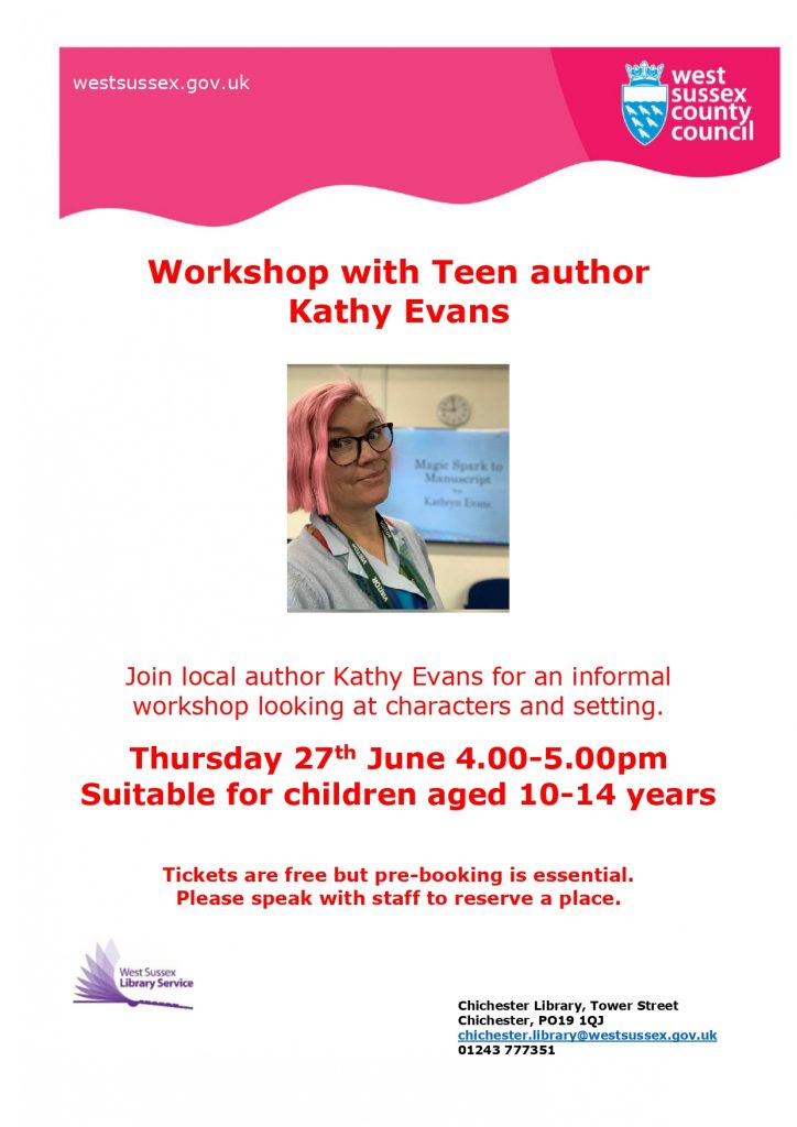 Poster for author event. Kathy Evans, teen author, at Chichester Library. 27 June. 4-5pm