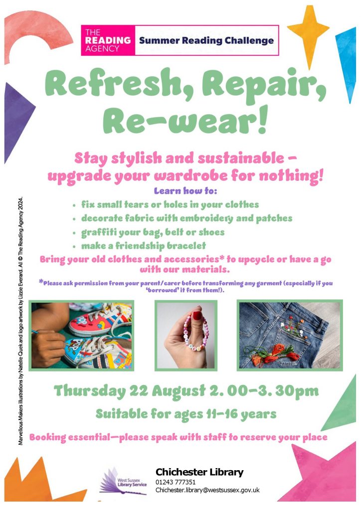 Poster for refresh, repair, re-wear event at Chichester Library, 22 August, 2.00pm to 3.00pm