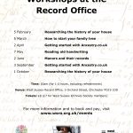 Programme for 2025 - Workshops at the Record Office 5 February - Researching the history of your house 5 March - How to start your family tree 2 April - Getting started with Ancestry.co.uk a with Ancestry.co.uk 7 May - Reading old handwriting 2 June - Manors and their records 3 September - Getting started with Ancestry.co.uk 1 October - Researching the history of your house Time: 10am (for 1-2 hours, including refreshments) Venue: West Sussex Record Office, 3 Orchard Street, Chichester PO19 1DD Tickets: £8 (£7 for West Sussex Archives Society members) For more information and to book and pay, visit www.wsro.org.uk/events